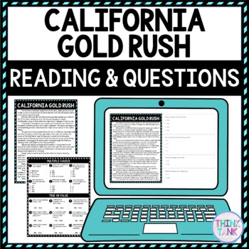 California Gold Rush DIGITAL Reading Passage and Questions - Self Grading