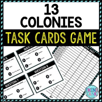 13 Colonies Task Cards Review Game - Colonial America