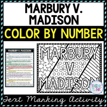 Marbury V. Madison Color by Number, Reading Passage and Text Marking