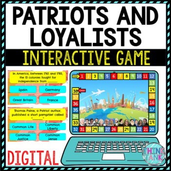 Patriots and Loyalists Review Game Board | Digital | Google Slides | 13 Colonies