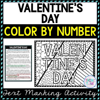 Valentine's Day Color by Number, Reading Passage and Text Marking