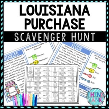 Louisiana Purchase Activity - Scavenger Hunt Challenge - Gallery Walk