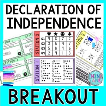 Declaration of Independence Breakout Activity - Task Cards Puzzle Challenge