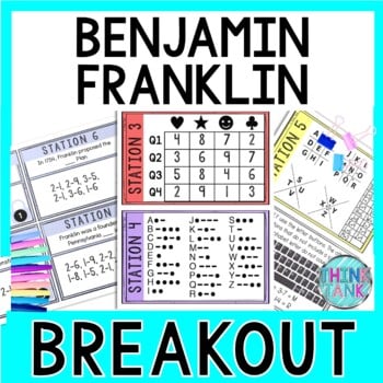 Benjamin Franklin Breakout Activity - Task Cards Puzzle Challenge