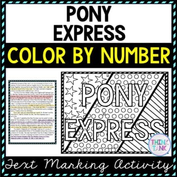 Pony Express Color by Number, Reading Passage and Text Marking