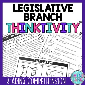 Legislative Branch Thinktivity™ Reading Comprehension - Congress