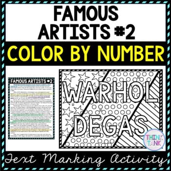 Famous Artists #2 Color by Number, Reading Passage and Text Marking