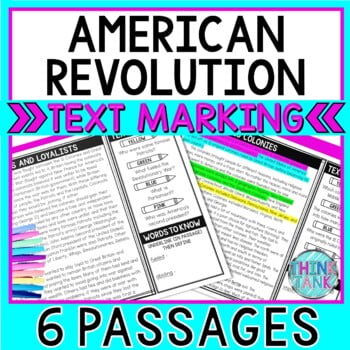 American Revolution Reading Passages and Text Marking - Revolutionary War