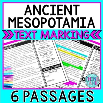 Ancient Mesopotamia Reading Passages and Text Marking