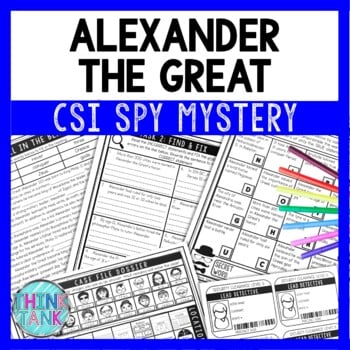 Alexander the Great Reading Comprehension CSI Spy Mystery - Close Reading