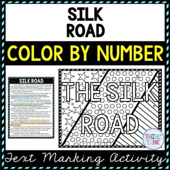 Silk Road Color by Number, Reading Passage and Text Marking