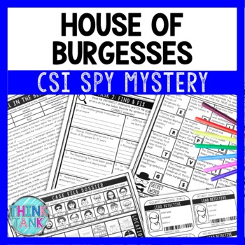 House of Burgesses Reading Comprehension CSI Spy Mystery - Close Reading
