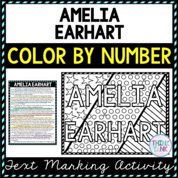 Amelia Earhart Color by Number, Reading Passage and Text Marking