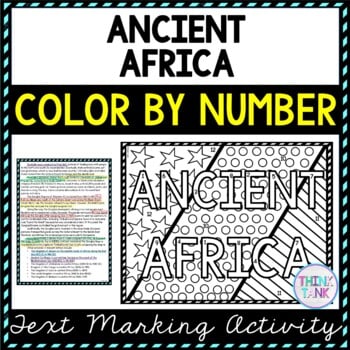 Ancient Africa Color by Number, Reading Passage and Text Marking