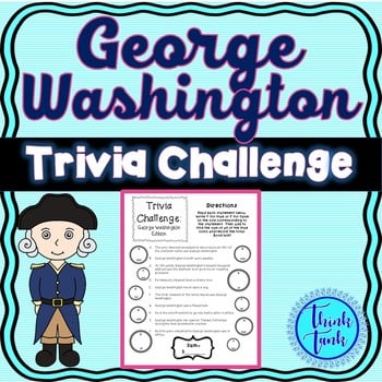 George Washington : President Trivia  - U.S. History, Civics and Government