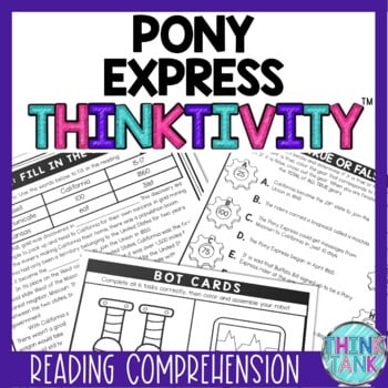 Pony Express Thinktivity™ Reading Comprehension - Westward Expansion