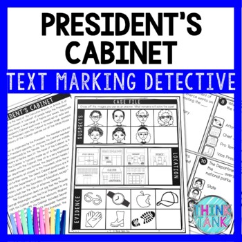 Presidents Cabinet Text Marking Detective Mystery - Reading Passages