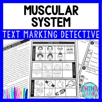 Muscular System Text Marking Detective Mystery - Reading Passages