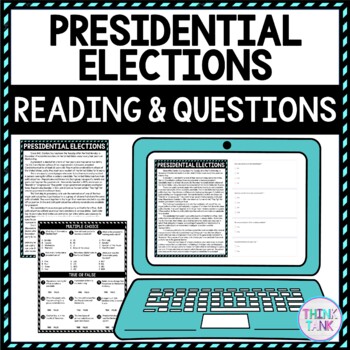 Presidential Elections DIGITAL Reading Passage & Questions Self Grading