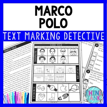 Marco Polo - Ancient China Text Marking Detective Mystery - Reading Passage