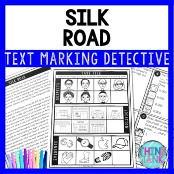 Silk Road Text Marking Detective Mystery - Reading Passage - Ancient China