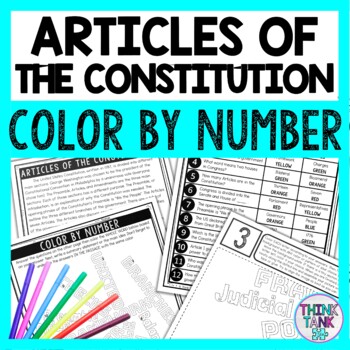 Articles of the Constitution Color by Number - Close Reading & Text Marking
