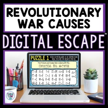 Revolutionary War Causes DIGITAL 360 Escape Room