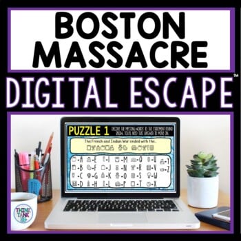 Boston Massacre Causes DIGITAL 360 Escape Room