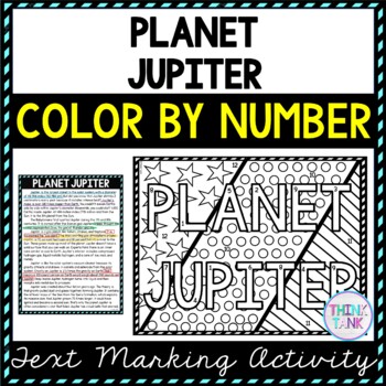 Planet Jupiter Color by Number, Reading Passage and Text Marking