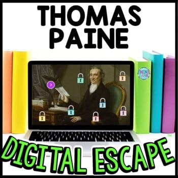 Thomas Paine Interactive DIGITAL Escape Room Reading Puzzles - Revolutionary War