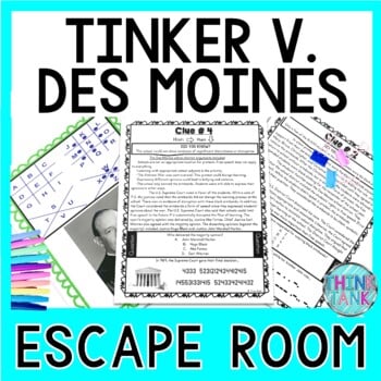 Tinker v Des Moines ESCAPE ROOM Activity - Reading Passages - Supreme Court