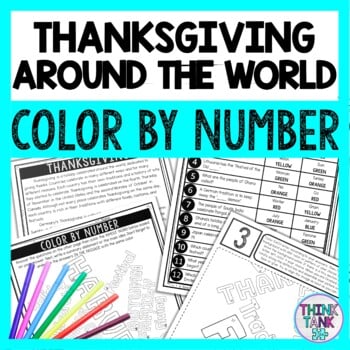 Thanksgiving Around the World Color by Number - Close Reading & Text Marking