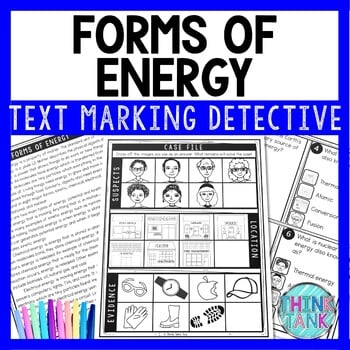 Forms of Energy Text Marking Detective Mystery - Reading Passage - Physics