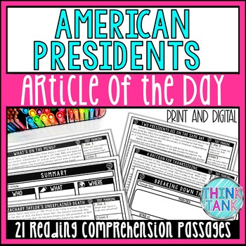 US Presidents Article of the Day - Bellringers - Reading Comprehension Passages