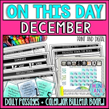 DECEMBER On This Day History Reading Passages and Bulletin Board - Nonfiction