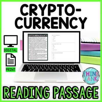 Cryptocurrencies and NFTs DIGITAL Reading Passage & Questions Self Grading