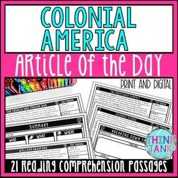 Colonial America Article of the Day -Bellringers -Reading Comprehension Passages