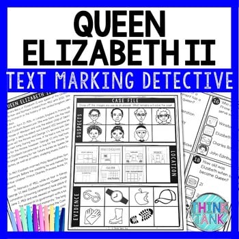 Queen Elizabeth II Text Marking Detective Mystery - Reading Passage