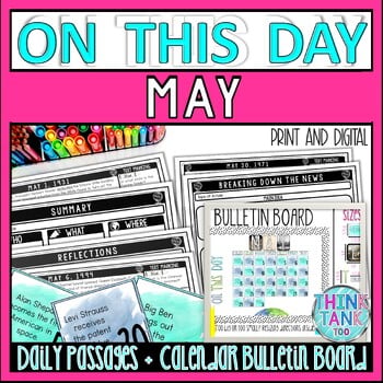 MAY On This Day History Reading Passages and Bulletin Board - Nonfiction