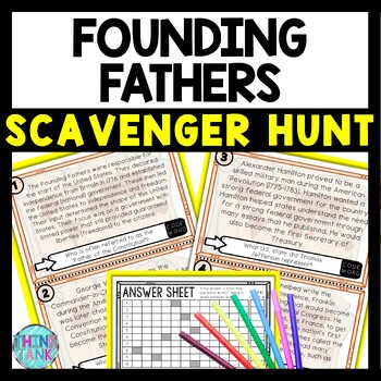 Founding Fathers Scavenger Hunt Reading Comprehension Activity