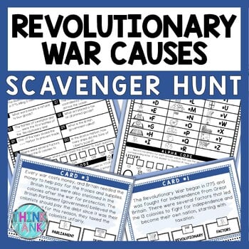 Revolutionary War Causes Scavenger Hunt - Reading Comprehension Activity