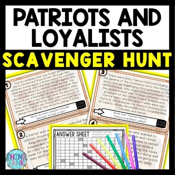 Patriots and Loyalists Scavenger Hunt Reading Comprehension Activity