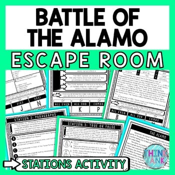 Battle of the Alamo Escape Room Stations - Reading Comprehension Activity -Texas