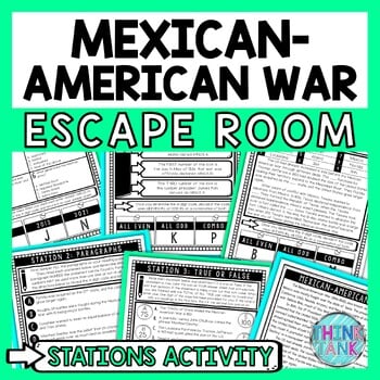 Mexican American War Escape Room Stations - Reading Comprehension Activity