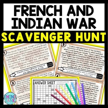 French and Indian War Scavenger Hunt Reading Comprehension Activity