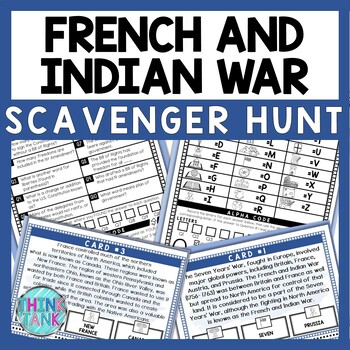 French and Indian War Scavenger Hunt - Reading Comprehension Activity