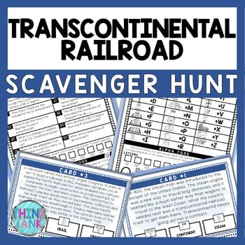 Transcontinental Railroad Scavenger Hunt - Reading Comprehension Activity