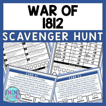 War of 1812 Scavenger Hunt - Reading Comprehension Activity
