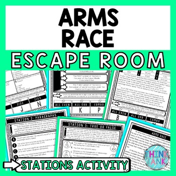 Arms Race Cold War Escape Room Stations - Reading Comprehension Activity