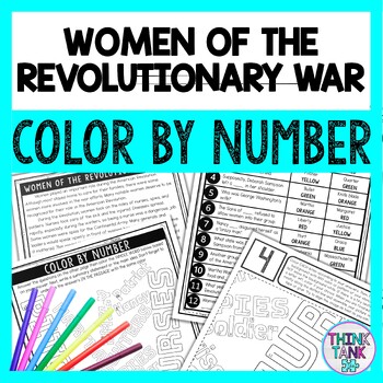 Women of the Revolutionary War Color by Number - Close Reading & Text Marking